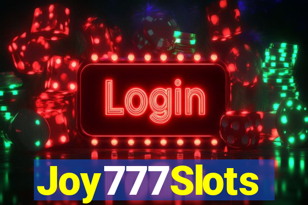 Joy777Slots