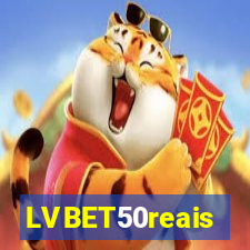 LVBET50reais