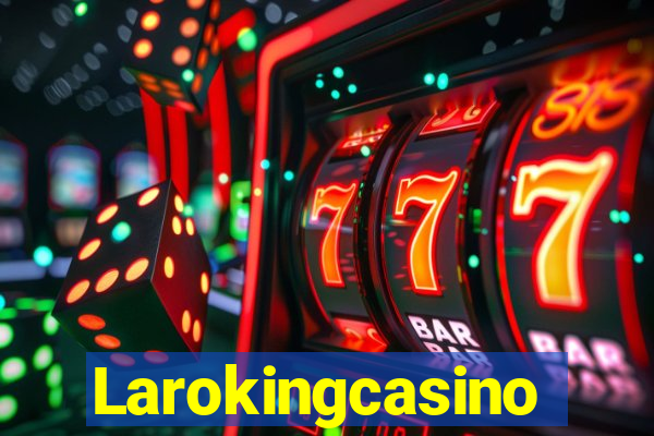 Larokingcasino