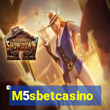 M5sbetcasino