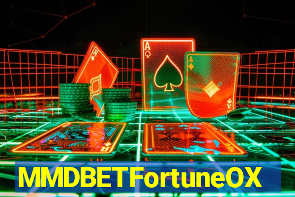 MMDBETFortuneOX