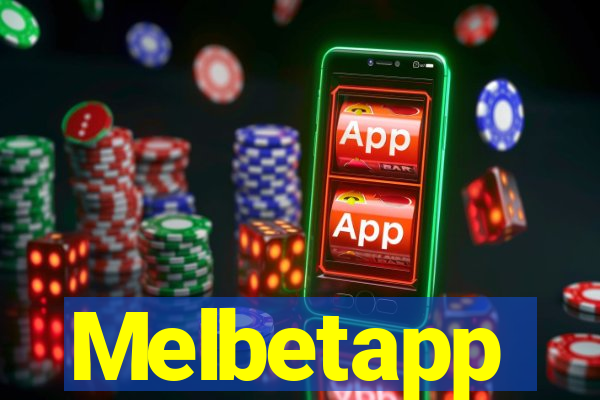 Melbetapp