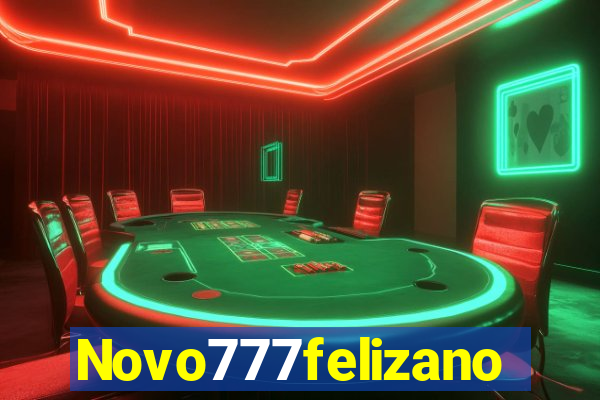 Novo777felizano