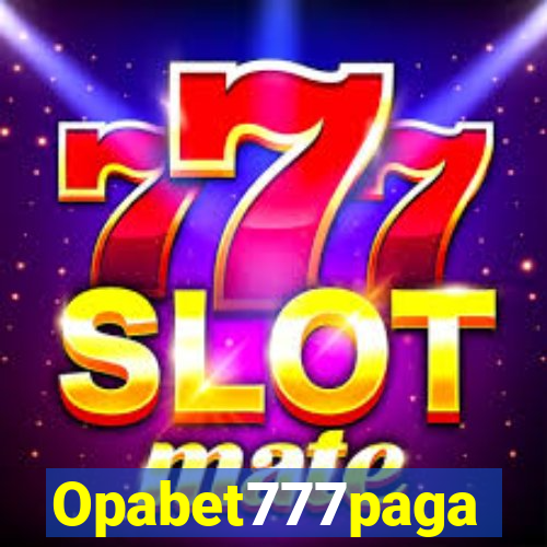 Opabet777paga