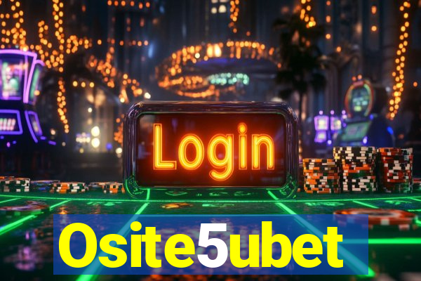 Osite5ubet