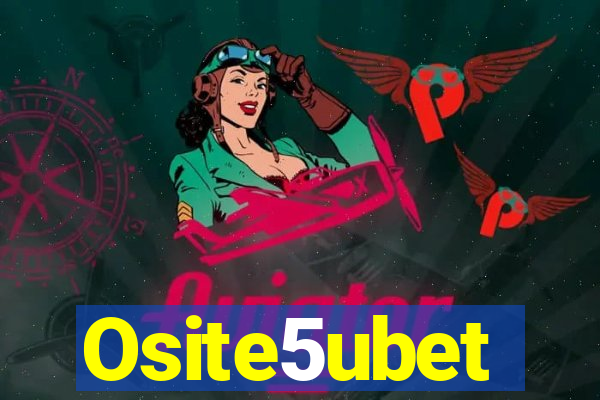 Osite5ubet