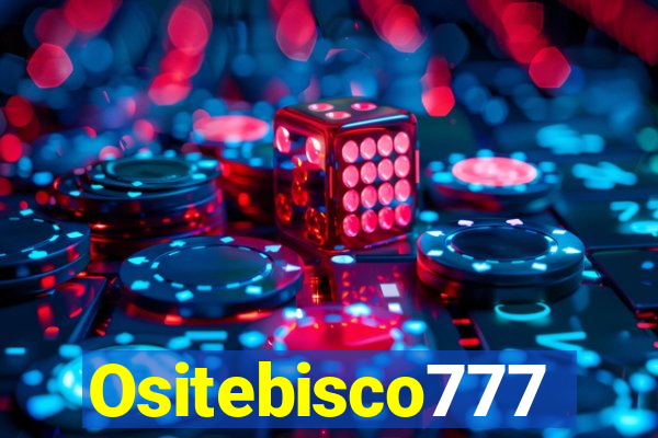 Ositebisco777