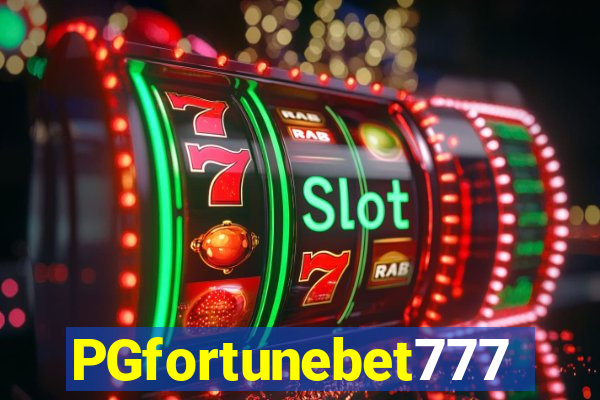 PGfortunebet777