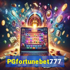 PGfortunebet777