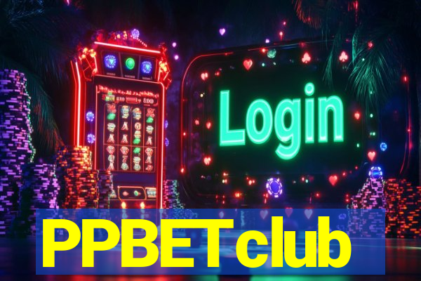 PPBETclub