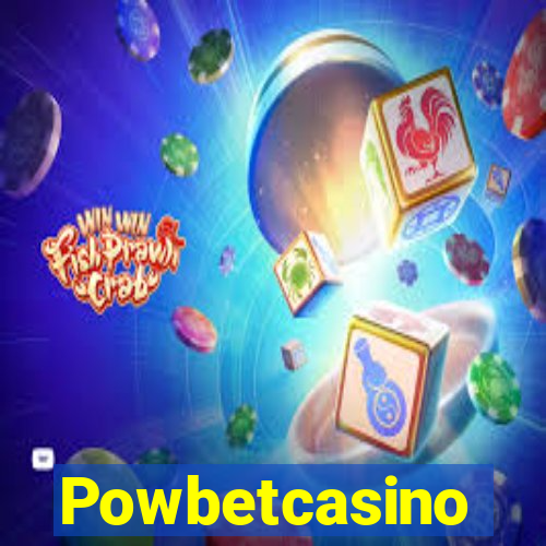 Powbetcasino