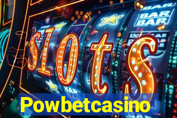 Powbetcasino