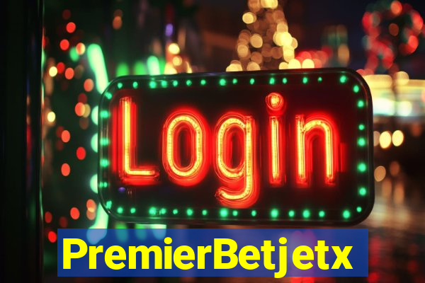 PremierBetjetx