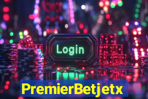 PremierBetjetx