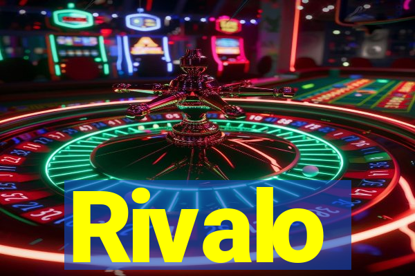 Rivalo