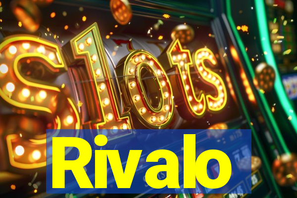 Rivalo