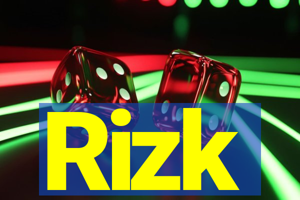 Rizk