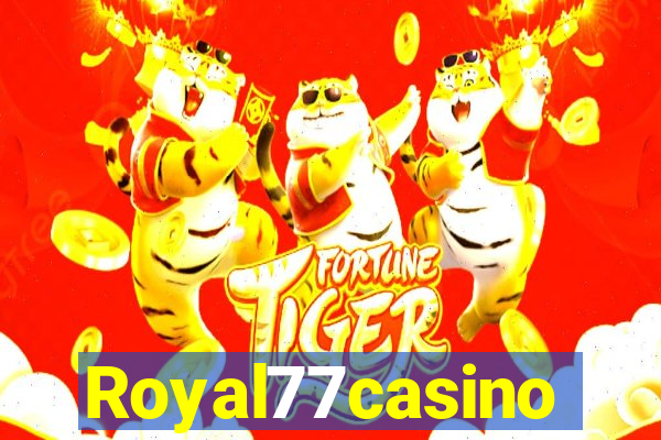 Royal77casino