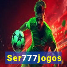 Ser777jogos