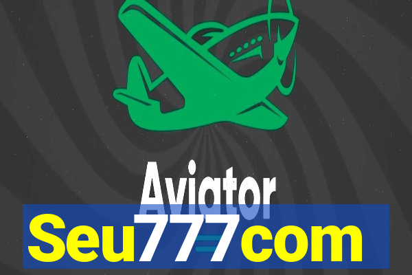 Seu777com