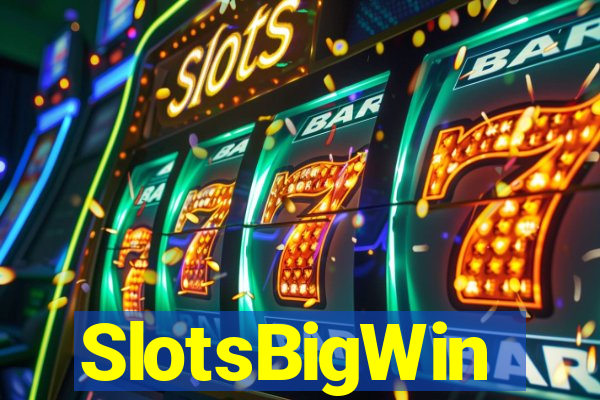 SlotsBigWin