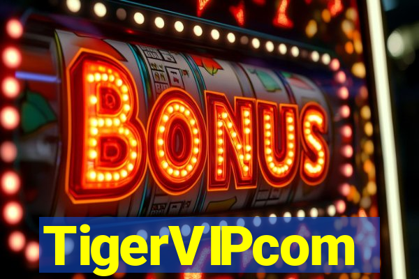 TigerVIPcom