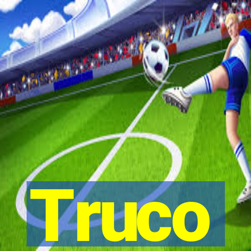 Truco