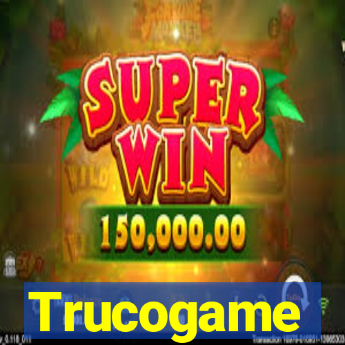 Trucogame