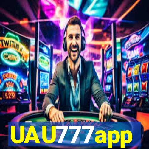 UAU777app