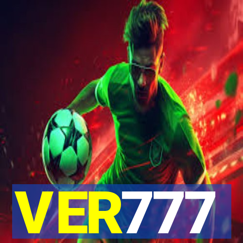 VER777