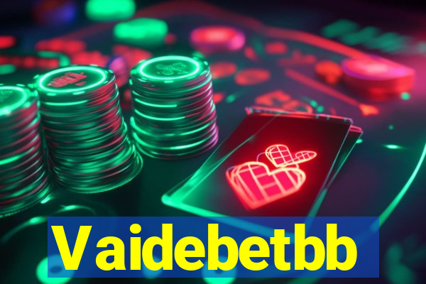 Vaidebetbb