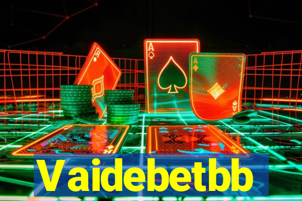 Vaidebetbb