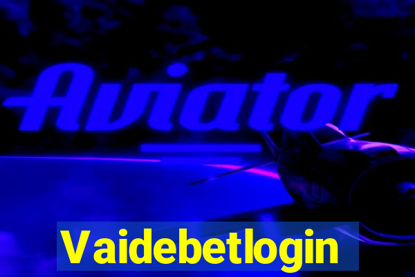 Vaidebetlogin