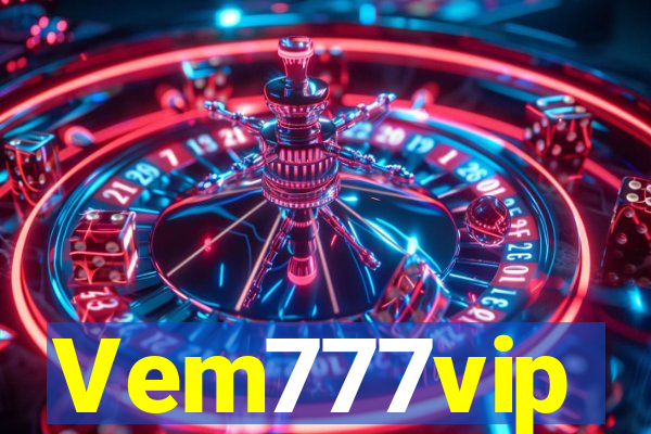 Vem777vip