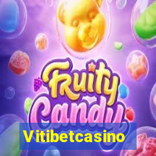 Vitibetcasino