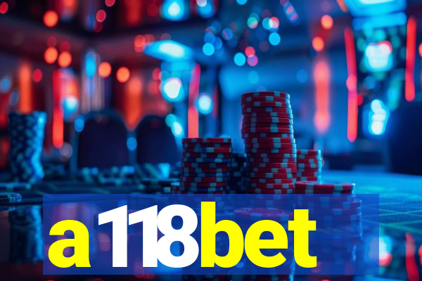 a118bet