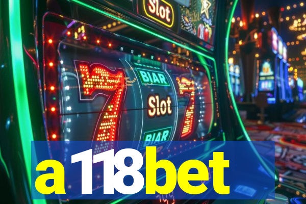 a118bet