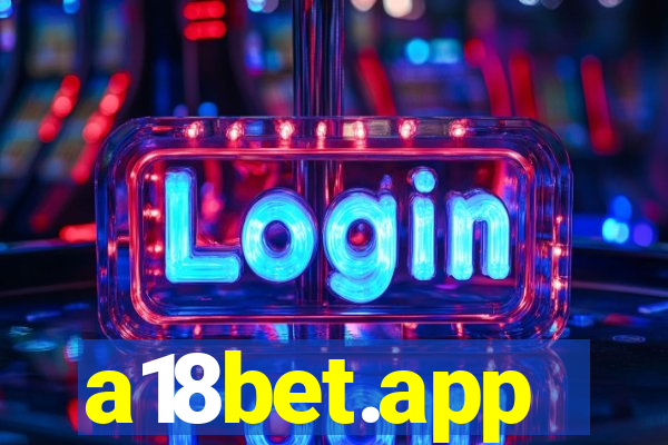 a18bet.app