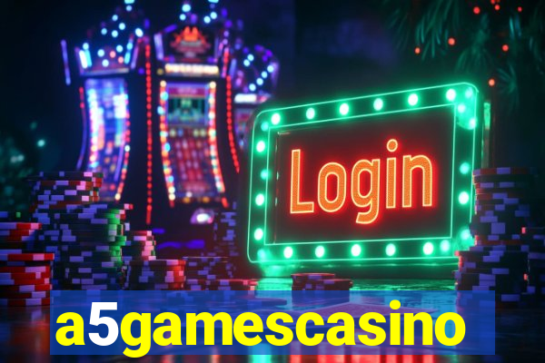 a5gamescasino