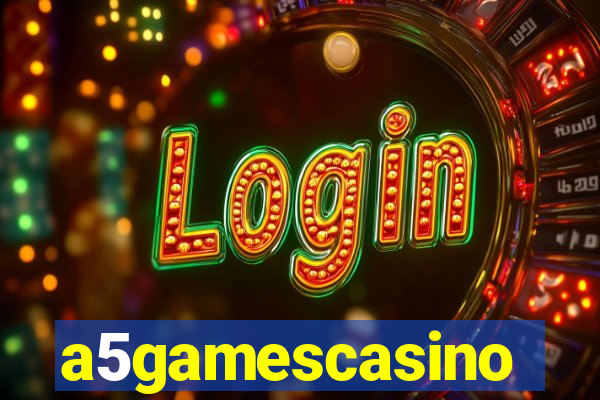 a5gamescasino