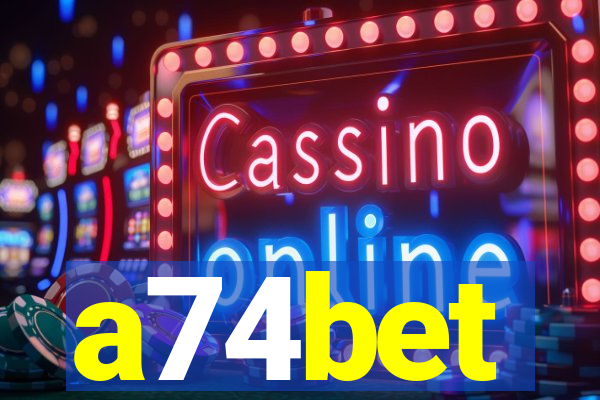 a74bet