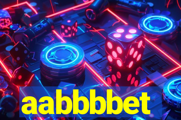 aabbbbet