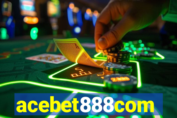 acebet888com