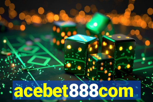 acebet888com