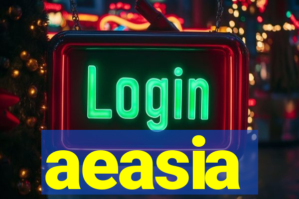 aeasia