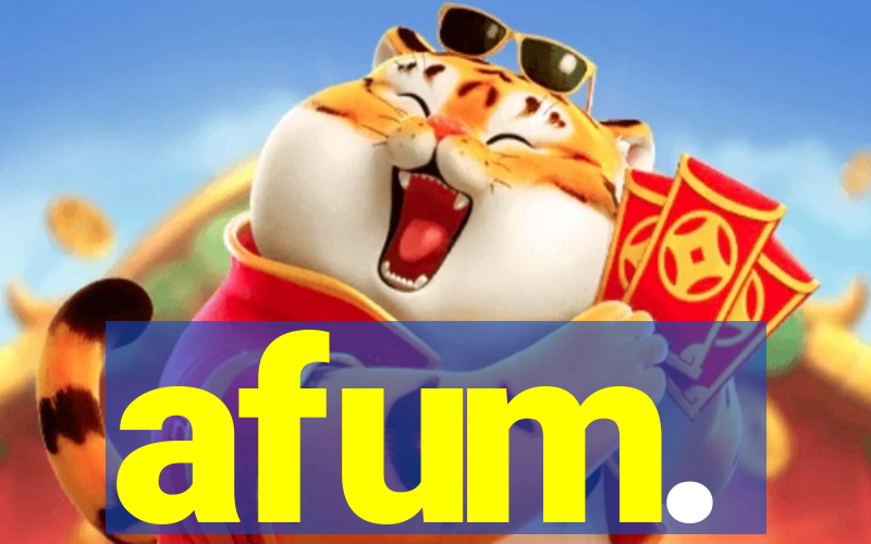 afum.