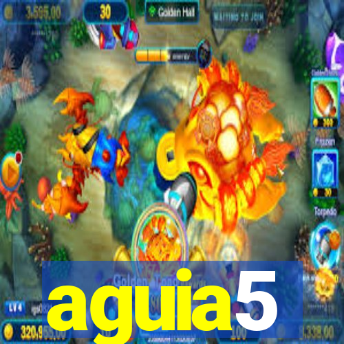 aguia5