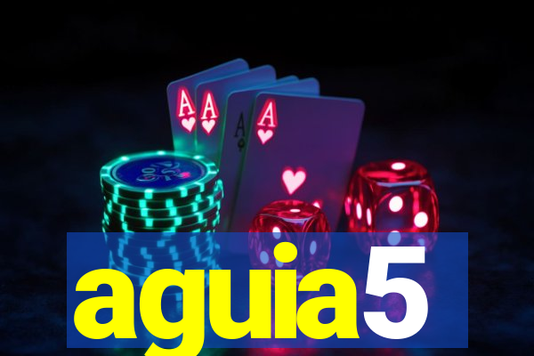 aguia5