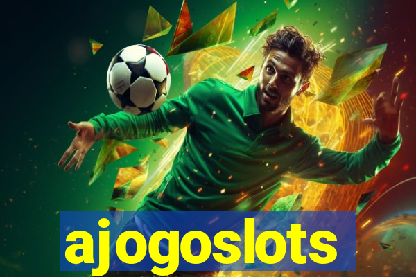 ajogoslots