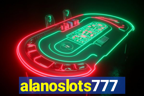 alanoslots777